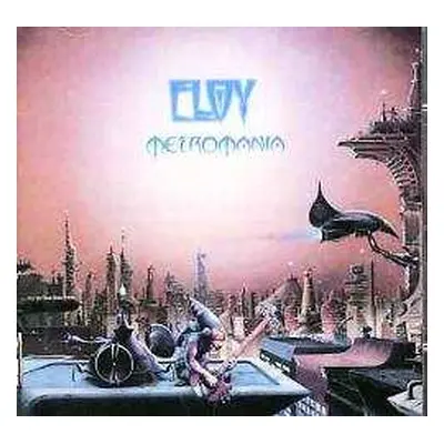 CD Eloy: Metromania