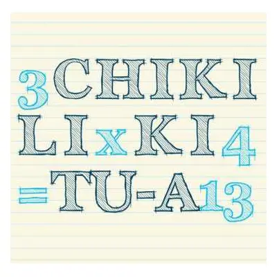 CD Chiki Liki Tu-A: 3x4=13