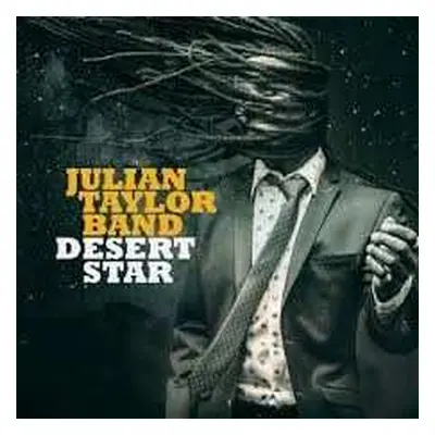 2LP Julian Taylor Band: Desert Star