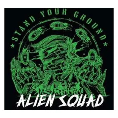 LP Alien Squad: Stand Your Ground CLR