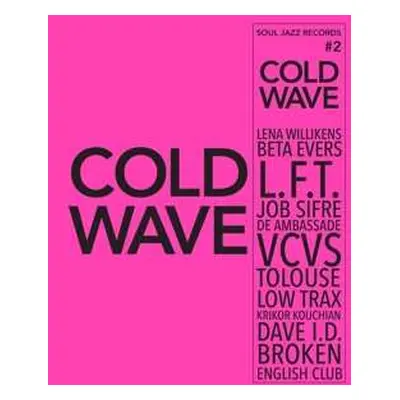 2LP Various: Cold Wave #2 LTD | CLR