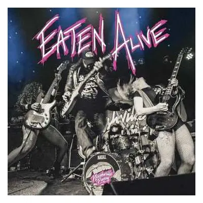 CD Nashville Pussy: Eaten Alive