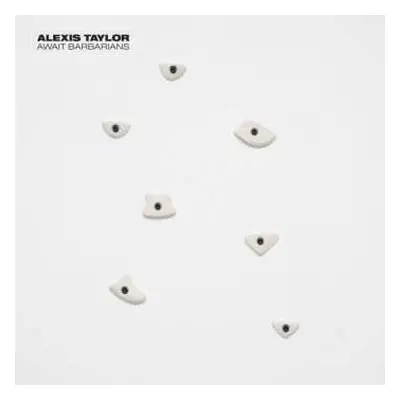 CD Alexis Taylor: Await Barbarians