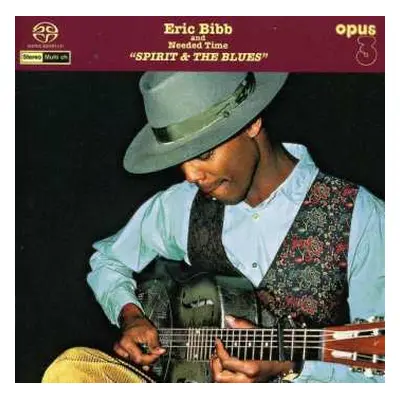 SACD Eric Bibb: Spirit & The Blues