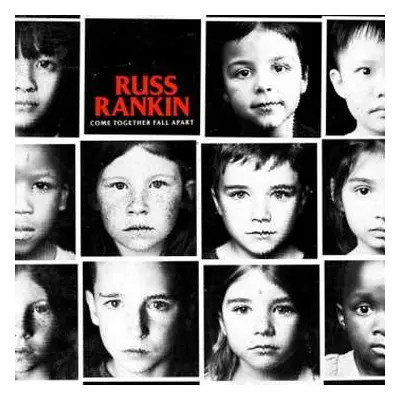 CD Russ Rankin: Come Together Fall Apart