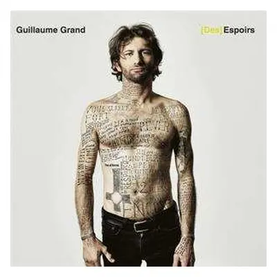 CD Guillaume Grand: [Des] Espoirs