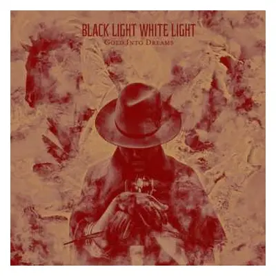 CD Black Light White Light: Gold Into Dreams