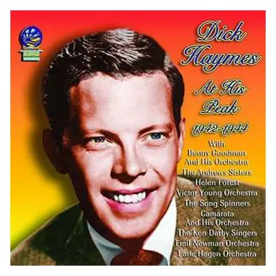 CD Dick Haymes: At His Peak 1942-1944