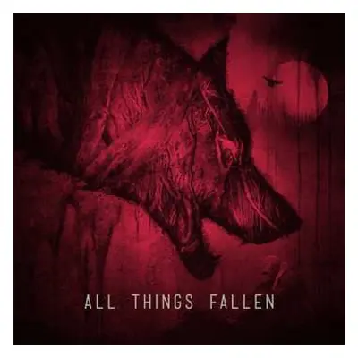 CD All Things Fallen: All Things Fallen