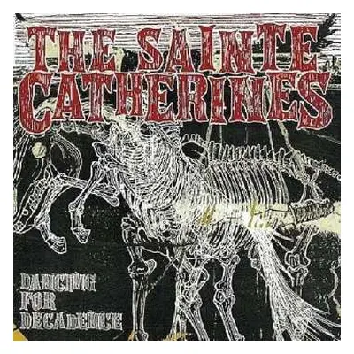 CD The Sainte Catherines: Dancing For Decadence