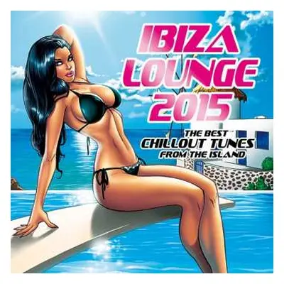 CD Various: Ibiza Lounge 2015