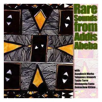 CD Various: Rare Sounds From Addis Abeba