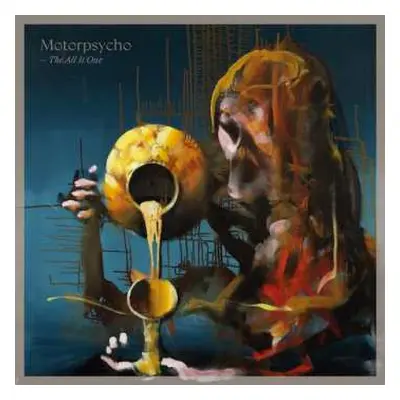 2CD Motorpsycho: The All Is One