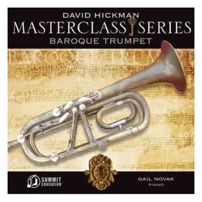 CD David Hickman: Masterclass: Baroque Trumpet