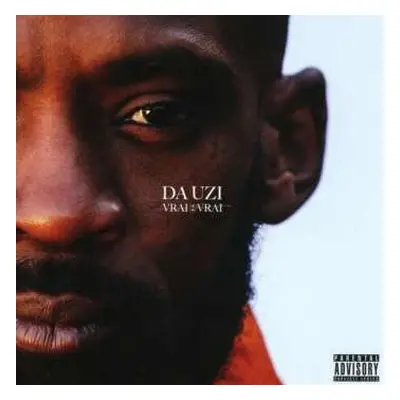 CD Da Uzi: Vrai 2 Vrai