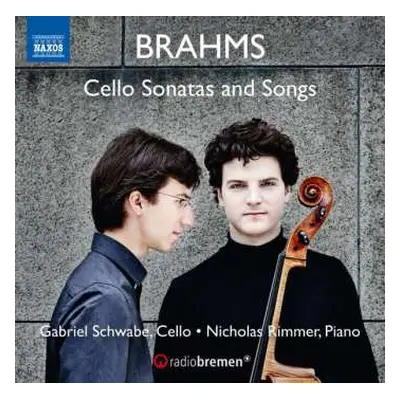 CD Johannes Brahms: Cellosonaten Nr.1 & 2