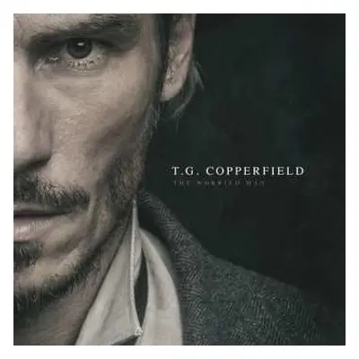 CD T.G. Copperfield: The Worried Man