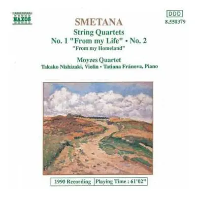 CD Bedřich Smetana: String Quartets Nos. 1 & 2 - "From My Homeland"