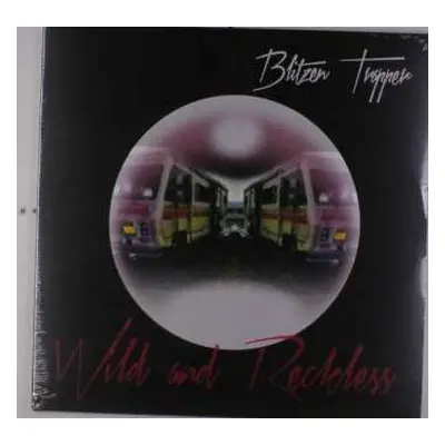 LP Blitzen Trapper: Wild And Reckless