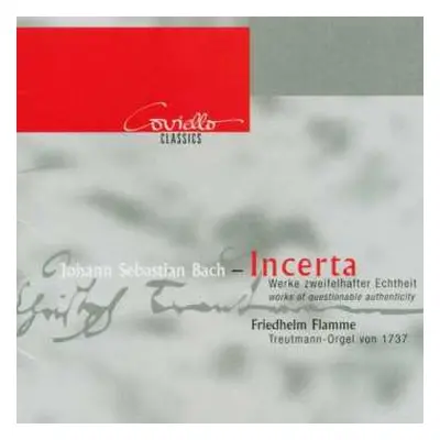 CD Johann Sebastian Bach: Orgelwerke "incerta"