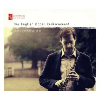 CD James Turnbull: The English Oboe Rediscovered