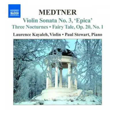 CD Nikolai Medtner: Violin Sonata No. 3, 'Epica' - Three Nocturnes