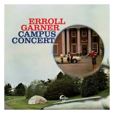 CD Erroll Garner: Campus Concert DIGI