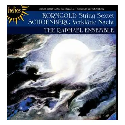 CD Erich Wolfgang Korngold: Korngold: String Sextet; Schoenberg: Verklärte Nacht