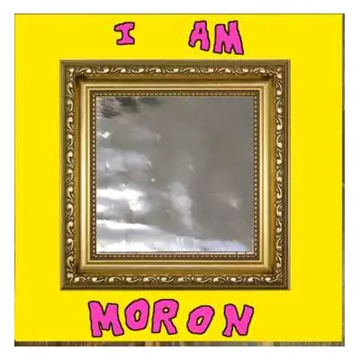 LP The Lovely Eggs: I Am Moron LTD | CLR