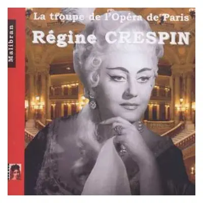 CD Hector Berlioz: Regine Crespin - La Troupe De L'opera De Paris