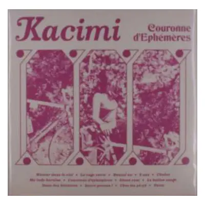 LP Alexis Kacimi: Couronne D'Ephémères