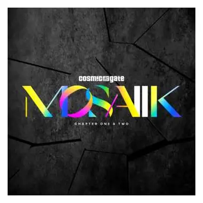 2CD Cosmic Gate: MOSAIIK Chapter One & Two