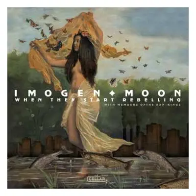 CD Imogen Moon: When They Start Rebelling