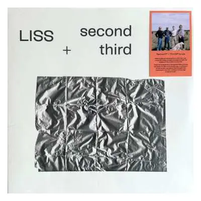 LP Liss: Second + Third