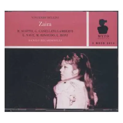 3CD Vincenzo Bellini: Zaira