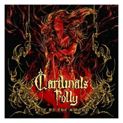 LP Cardinals Folly: Live By The Sword