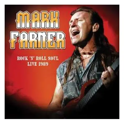 LP Mark Farner: Rock 'n Roll Soul Live 1989