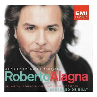 CD Roberto Alagna: Airs D'opéras Français