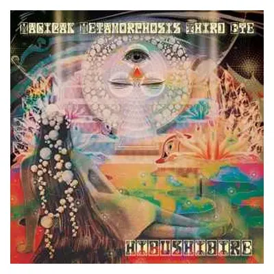 CD Hibushibire: Magical Metamorphosis Third Eye