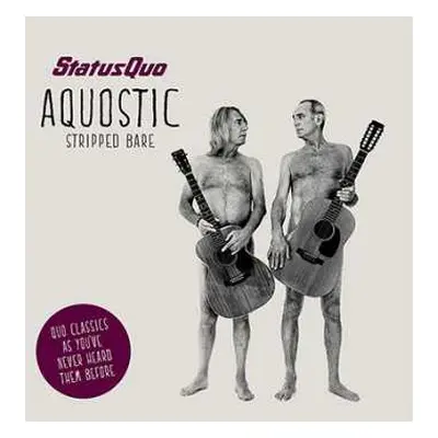 CD Status Quo: Aquostic Stripped Bare