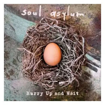 CD Soul Asylum: Hurry Up And Wait