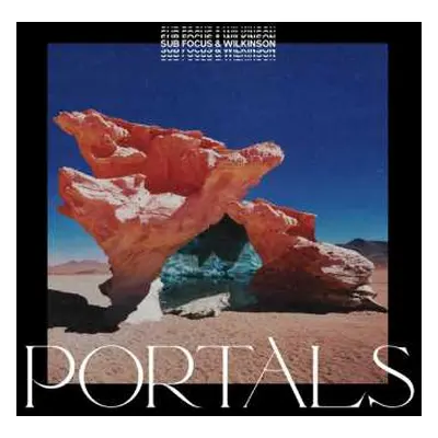 CD Sub Focus: Portals