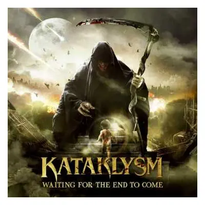 CD Kataklysm: Waiting For The End To Come