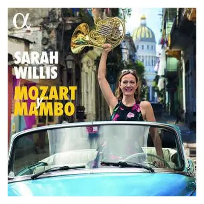 2LP Sarah Willis: Sarah Willis - Mozart Y Mambo