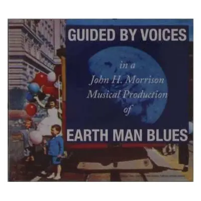 CD Guided By Voices: Earth Man Blues