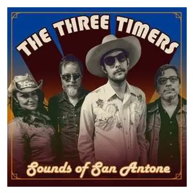 CD The Three Timers: Sounds Of San Antone