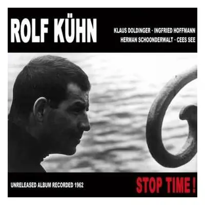 LP Rolf Kühn: Stop Time!