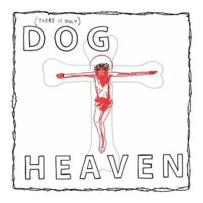 LP Dog Heaven: Dog Heaven LTD