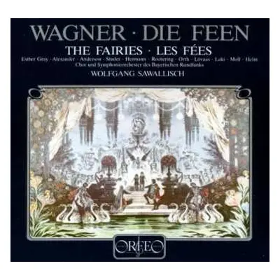 3CD Richard Wagner: Die Feen