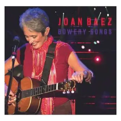 CD Joan Baez: Bowery Songs